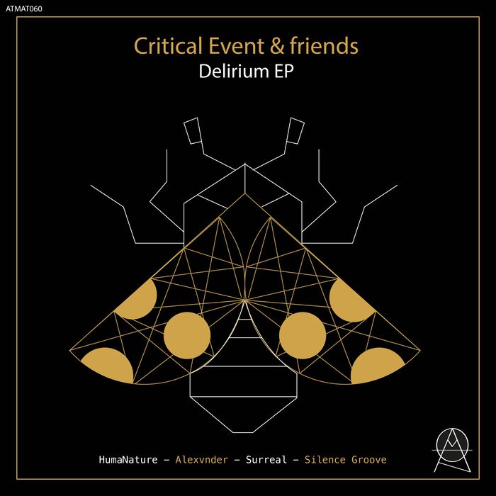 CRITICAL EVENT/SURREAL/HUMANATURE/ALEXVNDER - Delirium EP