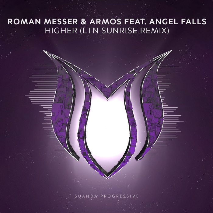 ROMAN MESSER & ARMOS feat ANGEL FALLS - Higher