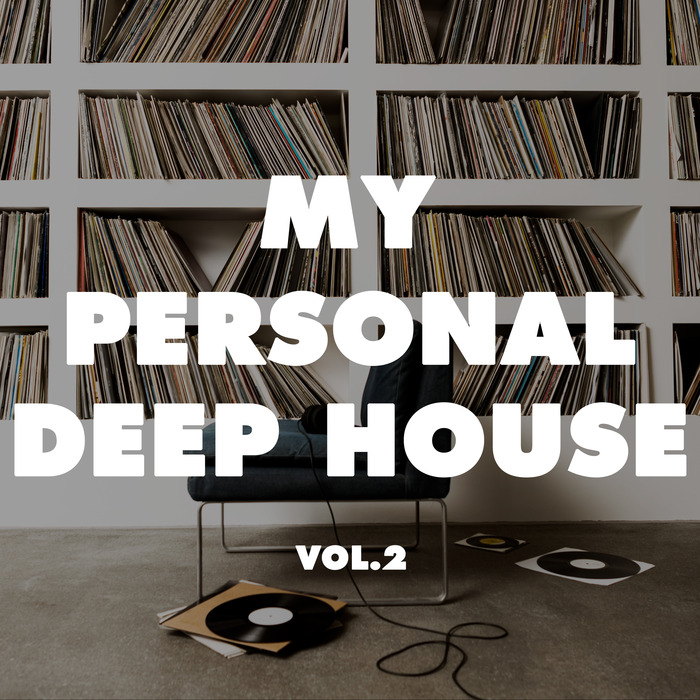 VARIOUS - My Personal Deep House Vol 2