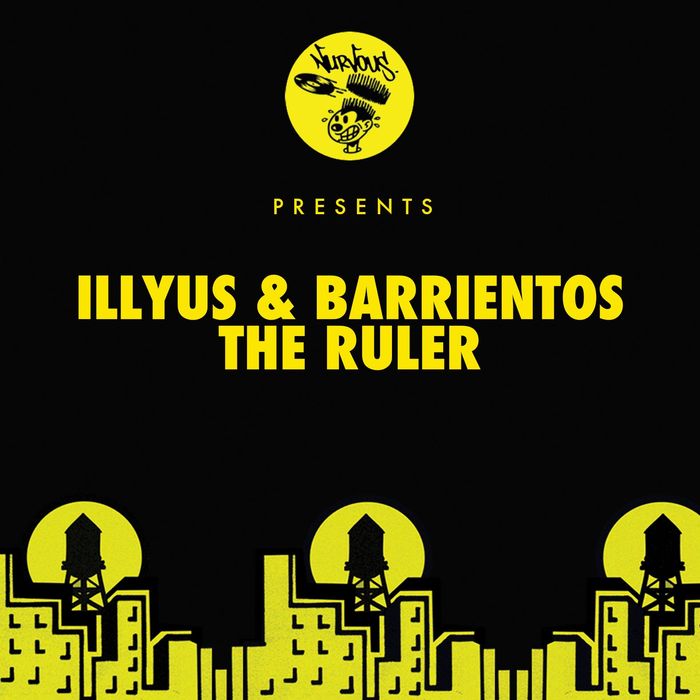 ILLYUS & BARRIENTOS - The Ruler