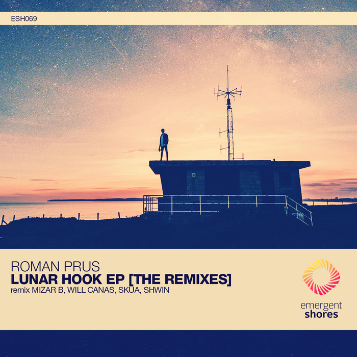 ROMAN PRUS - Lunar Hook (The Remixes)