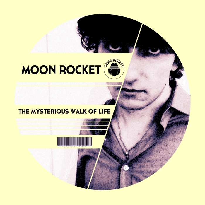 MOON ROCKET - The Mysterious Walk Of Life