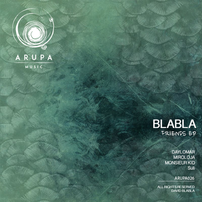 BLABLA - Friends EP