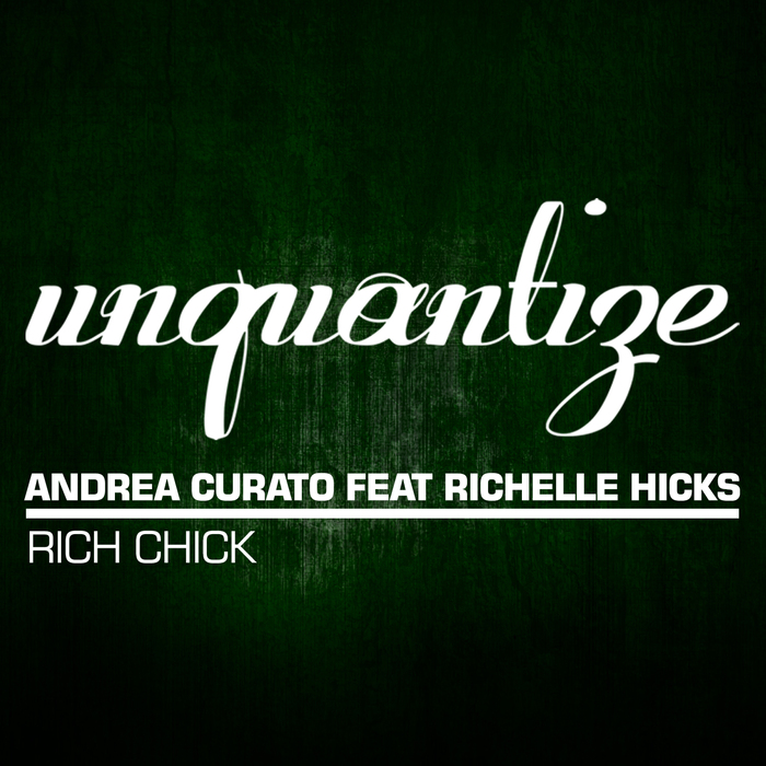 ANDREA CURATO - Rich Chick