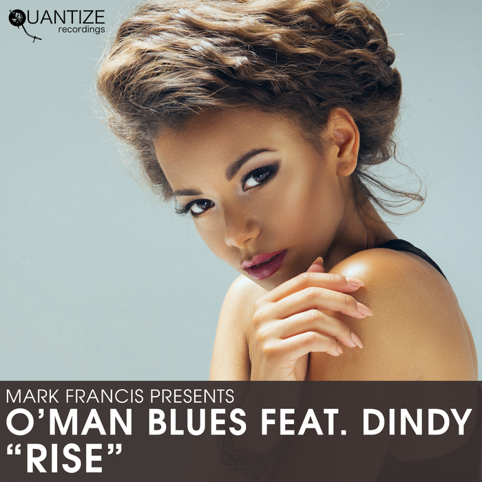 O'MAN BLUES feat DINDY - Rise