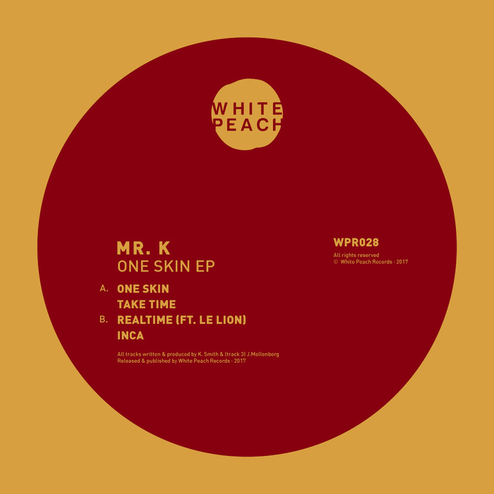 MR K - One Skin EP
