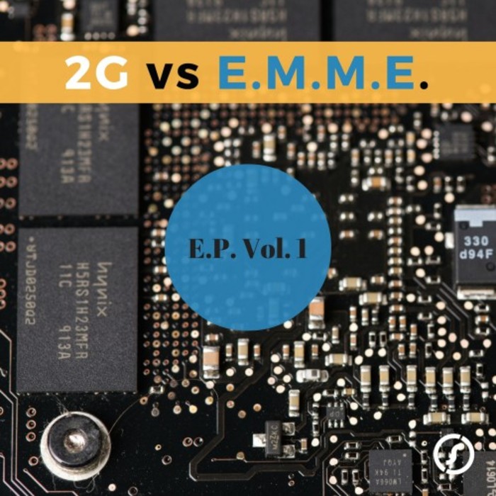 2G - EP Vol 1 (2G Vs. E.M.M.E.)