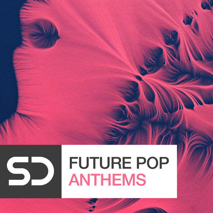 SAMPLE DIGGERS - Future Pop Anthems (Sample Pack WAV/MIDI/VSTi Presets)