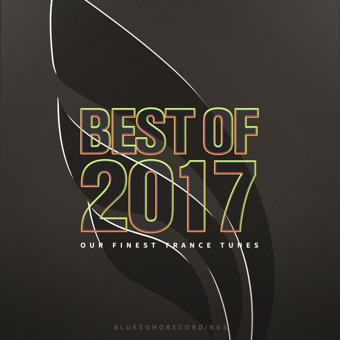 Various: Blue Soho Recordings: Best Of 2017 at Juno Download