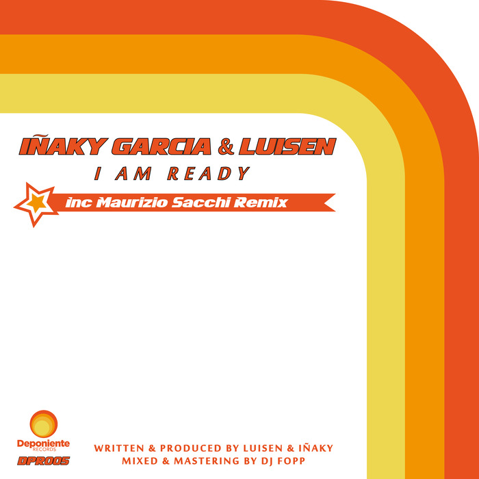 INAKY GARCIA/LUISEN - I Am Ready