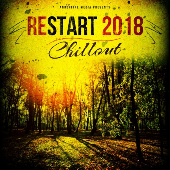 VARIOUS - Restart 2018: Chillout