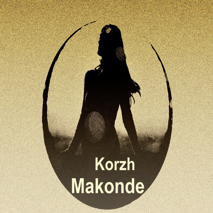 KORZH - Makonde