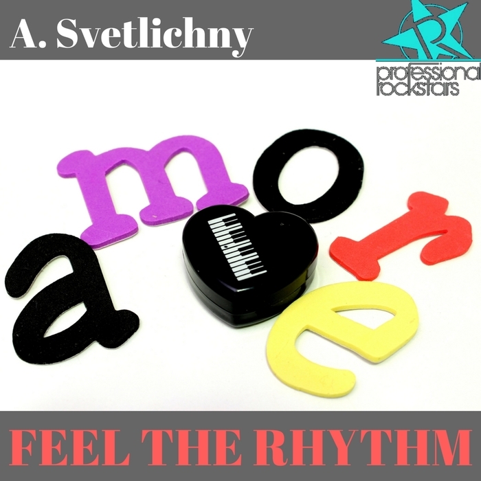A SVETLICHNY - Feel The Rhythm