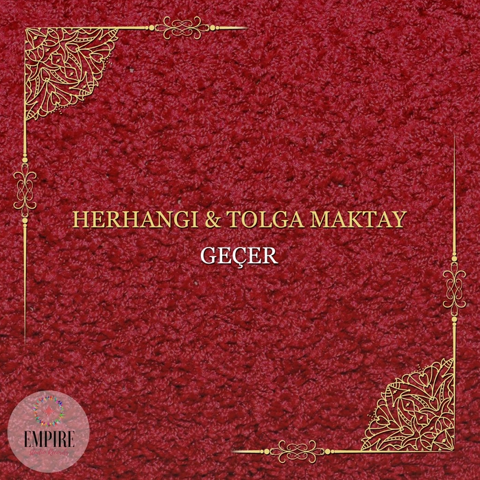 HERHANGI & TOLGA MAKTAY - Gecer