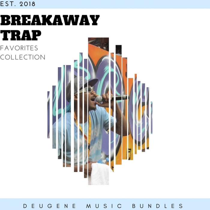 VARIOUS - Breakaway Trap 2018 Favorites Collection