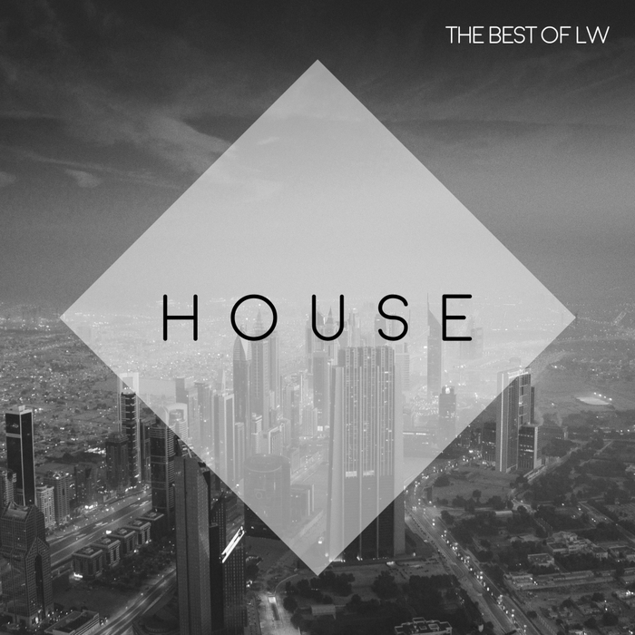 VARIOUS - Best Of LW House II