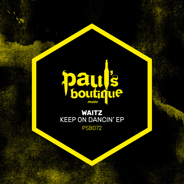WAITZ - Keep On Dancin' EP