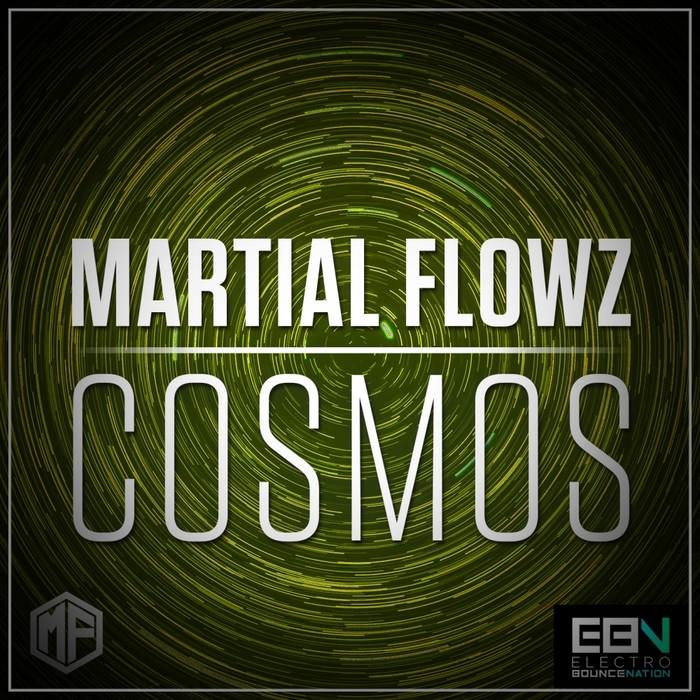 MARTIAL FLOWZ - Cosmos