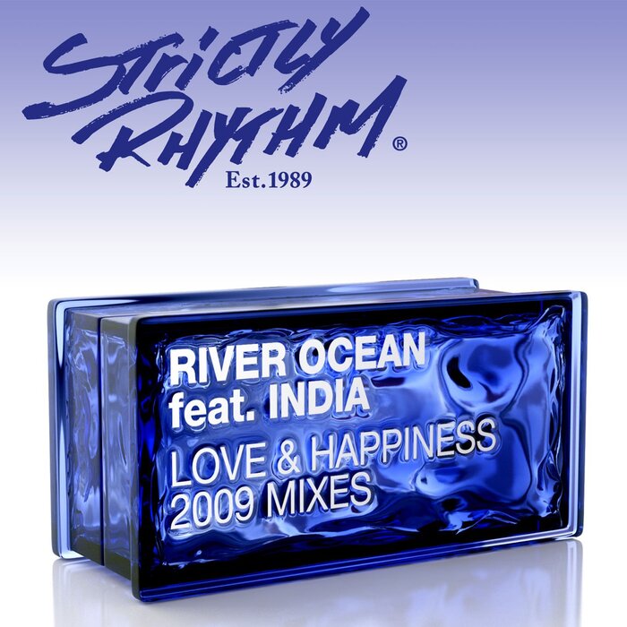 River Ocean feat India - Love & Happiness (Yemaya Y Ochun) (2009 Mixes)