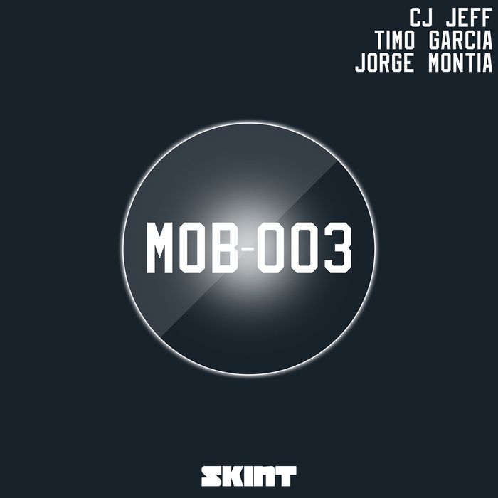 CJ JEFF/TIMO GARCIA/JORGE MONTIA - MOB-003