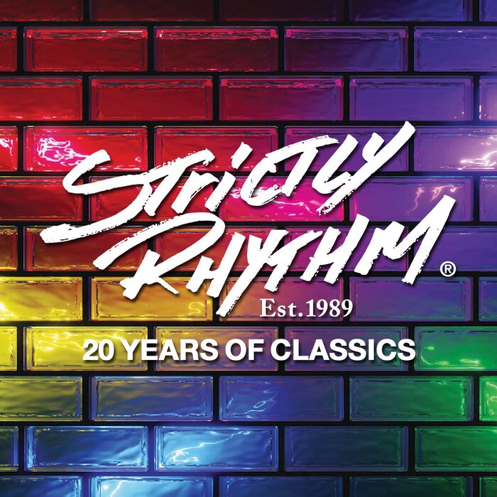 VARIOUS - Strictly Rhythm Est. 1989: 20 Years Of Classics (Explicit)