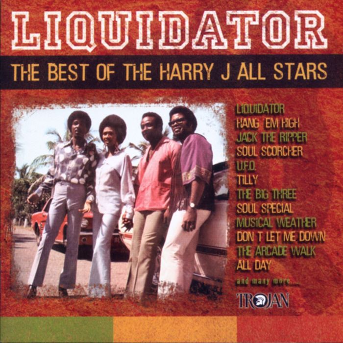 HARRY J ALLSTARS - Liquidator: The Best Of The Harry J All Stars