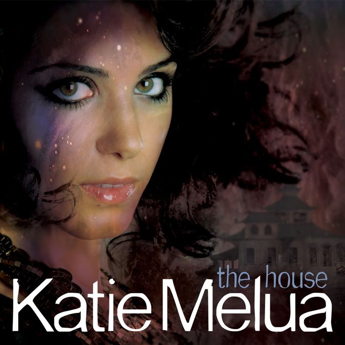 KATIE MELUA - The House