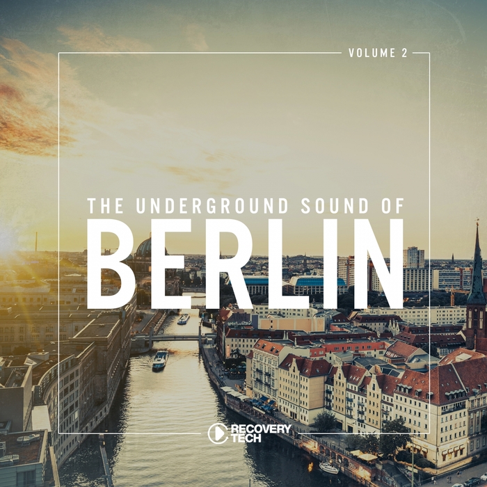 VARIOUS - The Underground Sound Of Berlin Vol 2