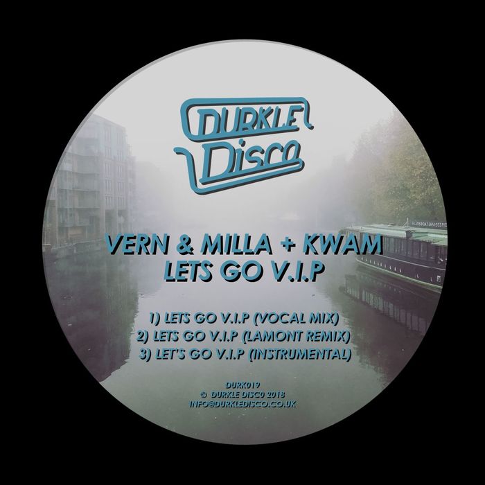 VERN & MILLA feat KWAM - Let's Go (VIP)