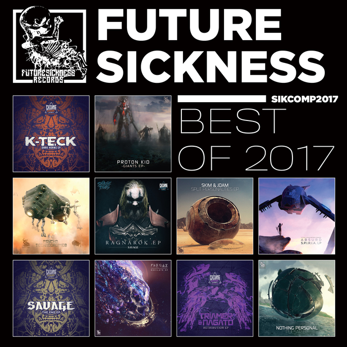 VARIOUS - Future Sickness Best Of 2017