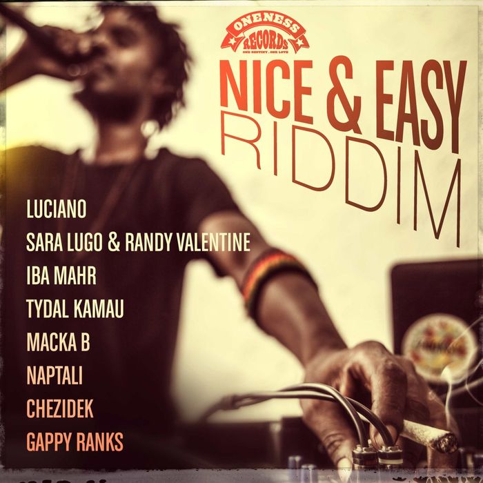 VARIOUS - Nice & Easy Riddim (Oneness Records Presents)