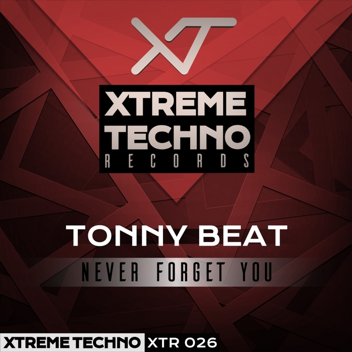 TONNY BEAT - Never Forget You