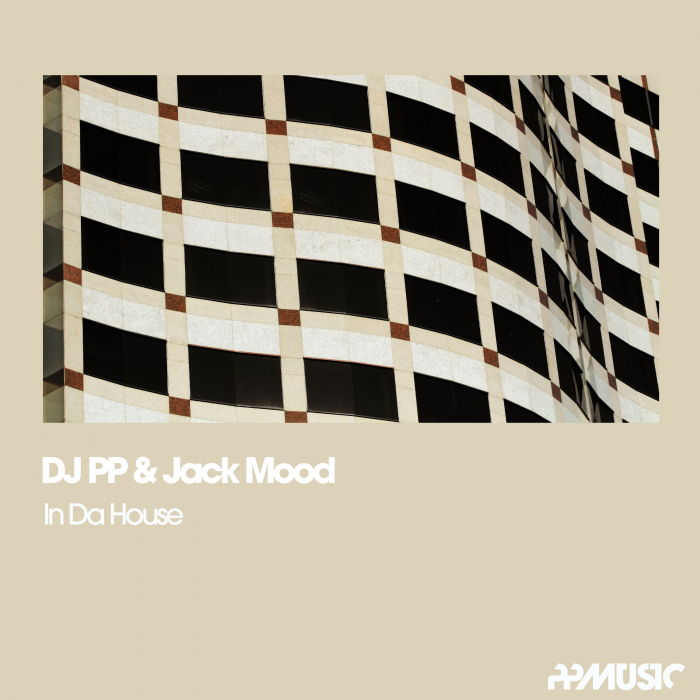 DJ PP/JACK MOOD - In Da House