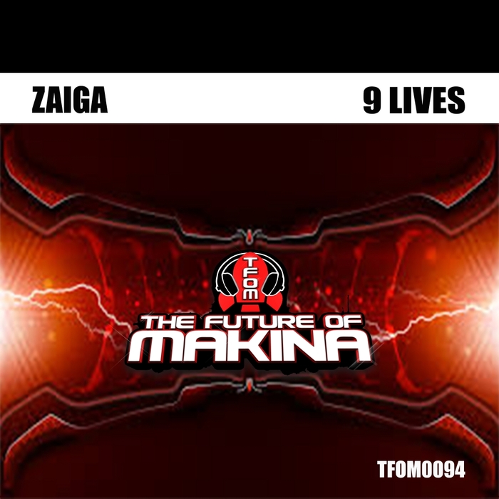 ZAIGA - 9 Lives