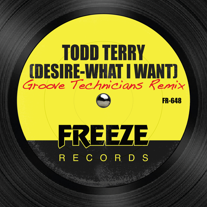 TODD TERRY - Desire (What I Want)