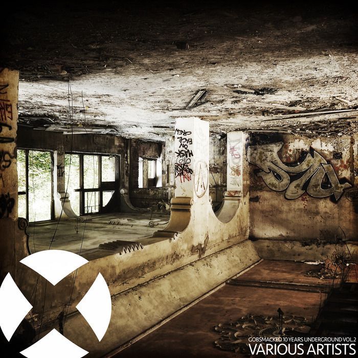 VARIOUS - Gobsmacked 10 Years Underground Vol 2