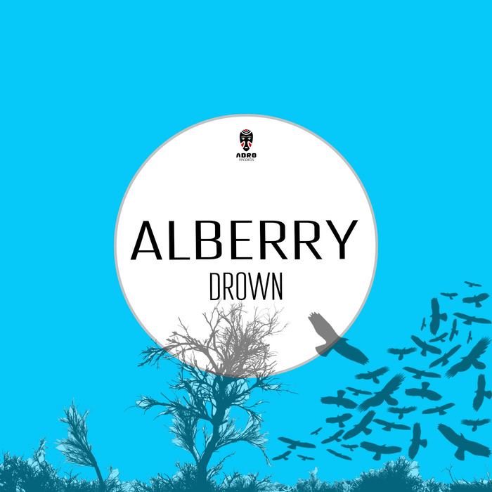 ALBERRY - Drown