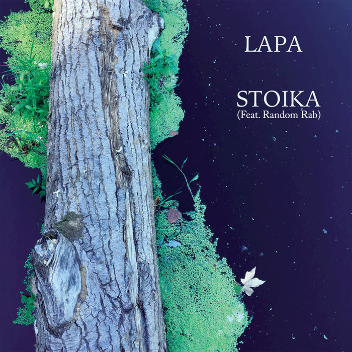 LAPA feat RANDOM RAB - Stoika