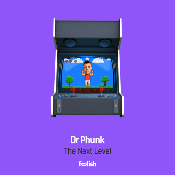 DR PHUNK - The Next Level