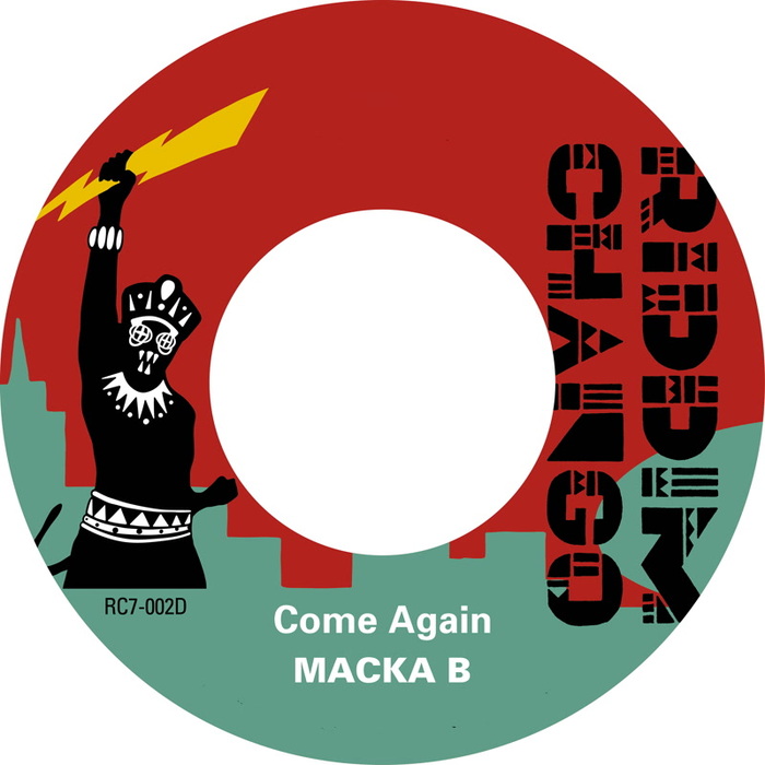 Come Again By Macka B On MP3, WAV, FLAC, AIFF & ALAC At Juno Download