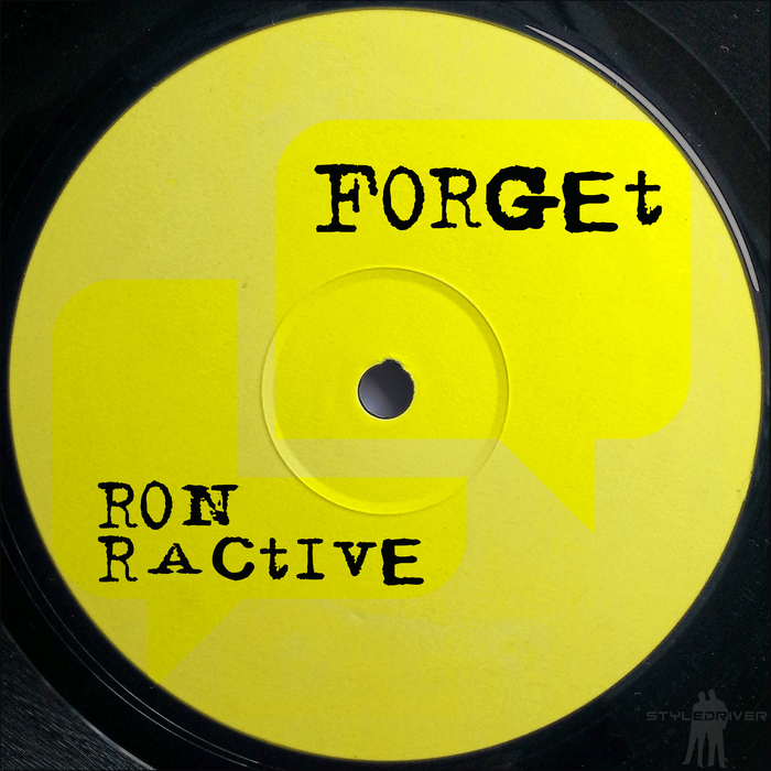 RON RACTIVE - Forget