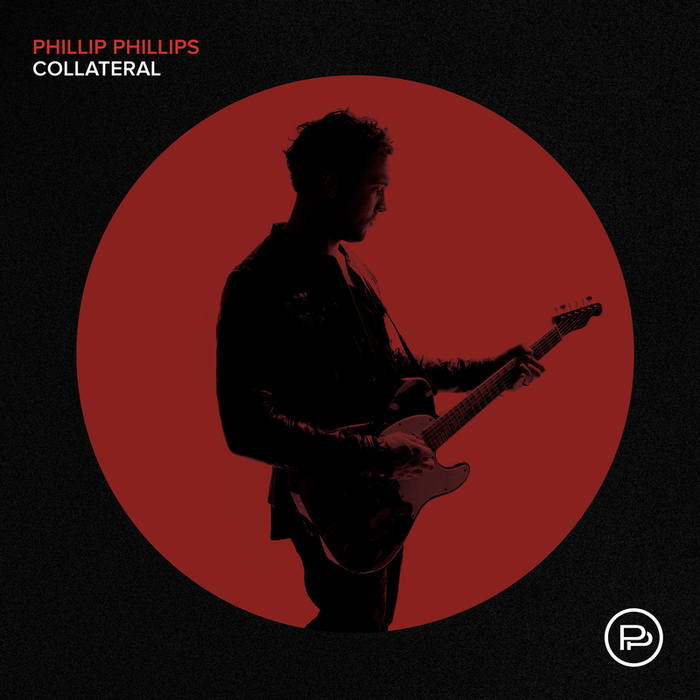 PHILLIP PHILLIPS - Collateral