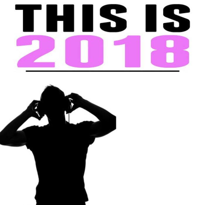 VARIOUS - This Is 2018