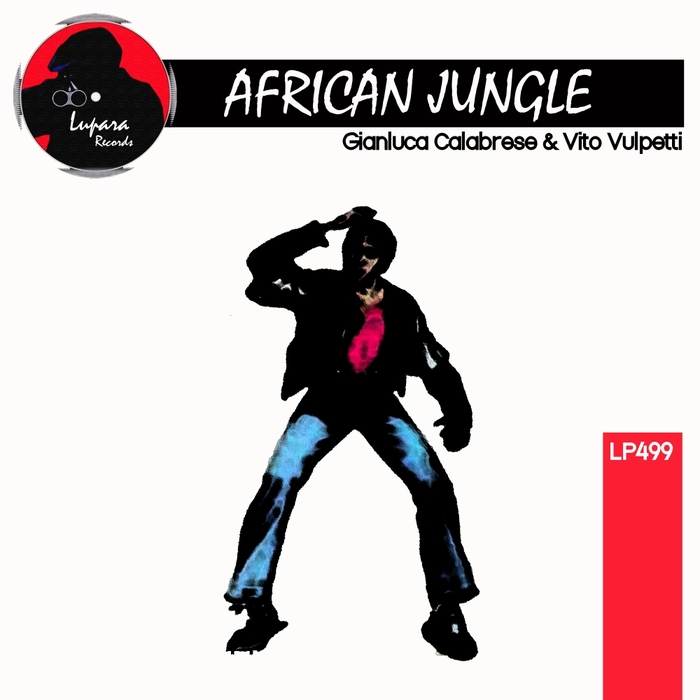 VITO VULPETTI/GIANLUCA CALABRESE - African Jungle