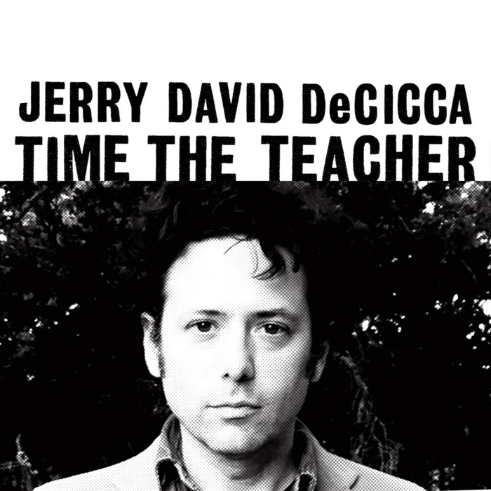 JERRY DAVID DECICCA - Time The Teacher