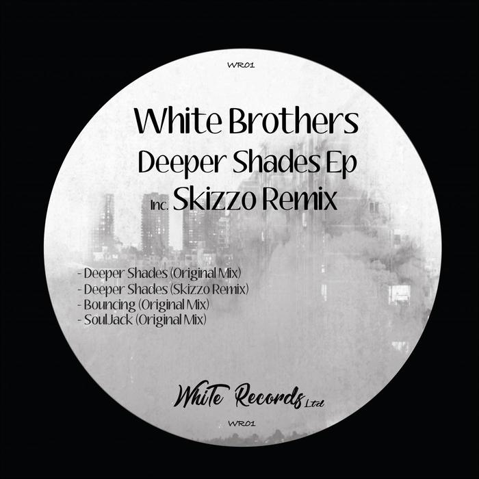WHITE BROTHERS - Deeper Shades EP