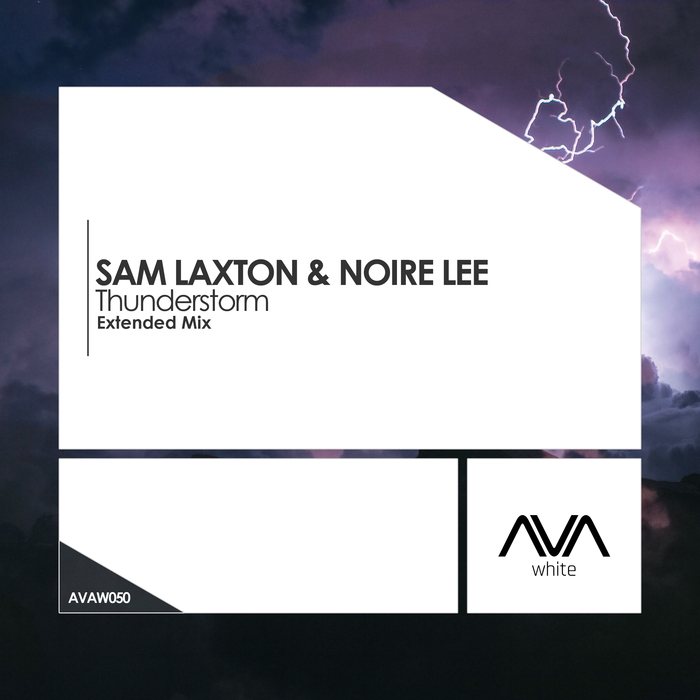 SAM LAXTON & NOIRE LEE - Thunderstorm
