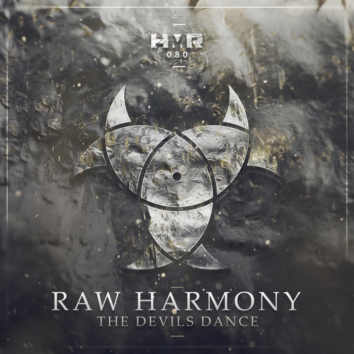 RAW HARMONY - The Devils Dance