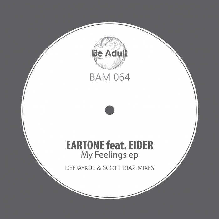 EARTONE feat EIDER - My Feelings EP