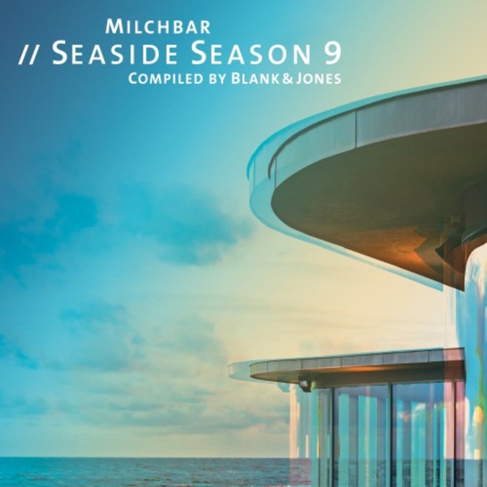 VARIOUS/BLANK & JONES - Milchbar Seaside Season 9